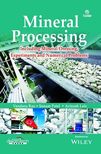 Mineral Processing: Including Mineral Dressing, Experiments and Numerical Problems - Orginal Pdf